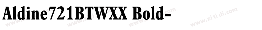 Aldine721BTWXX Bold字体转换